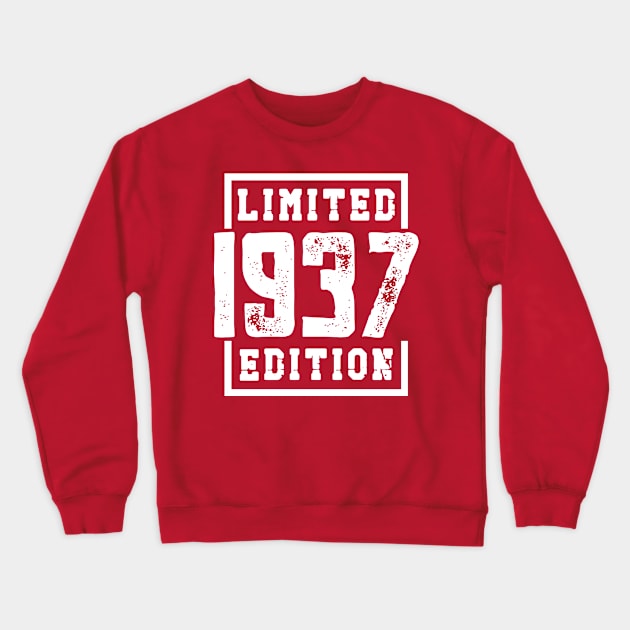 1937 Limited Edition Crewneck Sweatshirt by colorsplash